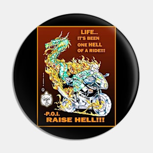 LIFE - ONE HELL OF A RIDE!!! Pin