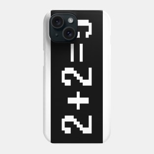 Distorted Reality | Two Plus Two Equals Five Phone Case