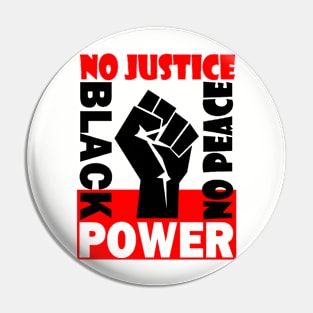 NO JUSTICE! NO PEACE! 2A Pin