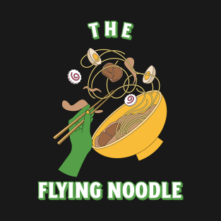 the flying noodles ramen T-Shirt