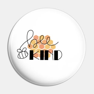 Bee kind Pin