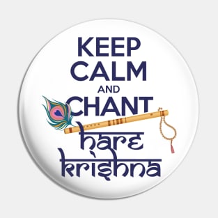 Keep Calm and Chant Hare Krishna Mantra Chanting Hinduism Pin