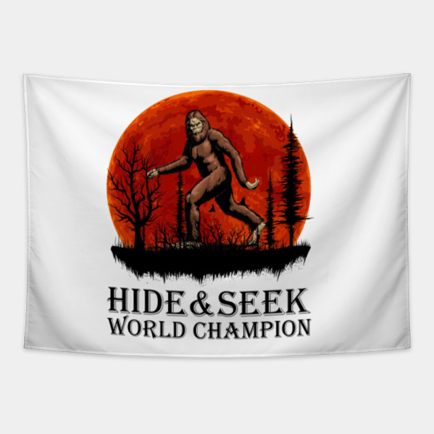 Hide And Seek World Champion Bigfoot Hiking Hide And Seek World Champion Bigfoot Tapestry 