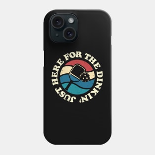 Just Here For The Dinkin': Funny Pickleball Silhouette Phone Case