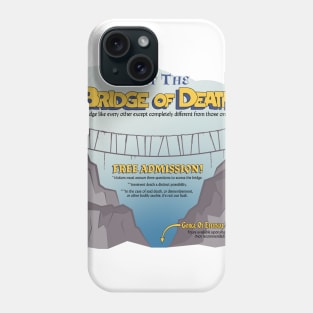 Bridge of Death Tourist Phone Case