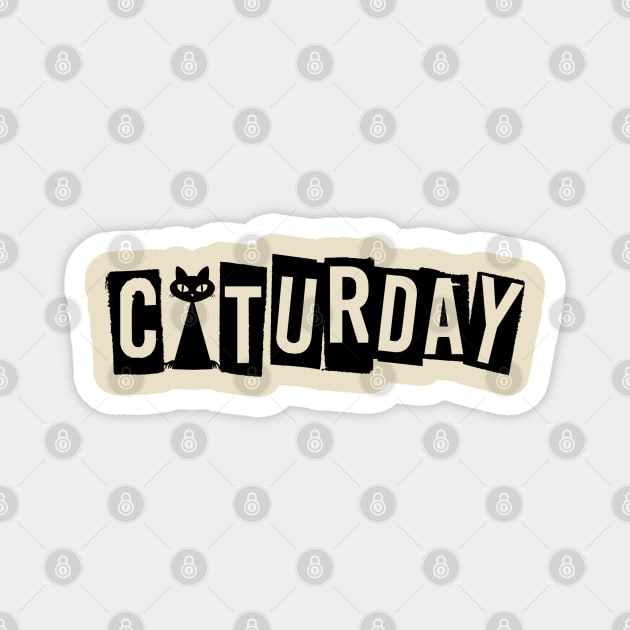 Caturday Magnet by Unfluid