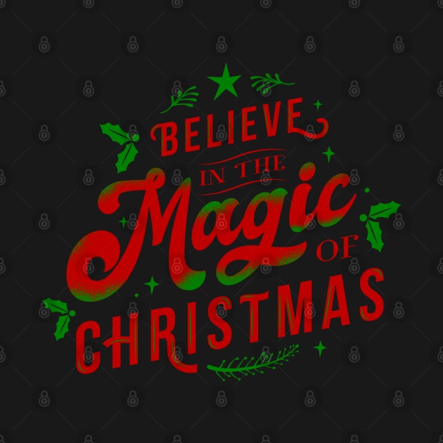 Believe In The Magic Of Christmas! #92 by Fontaine Exclusives