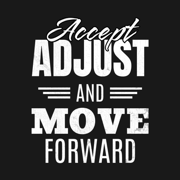 Accept Adjust And Move Forward by Point Shop