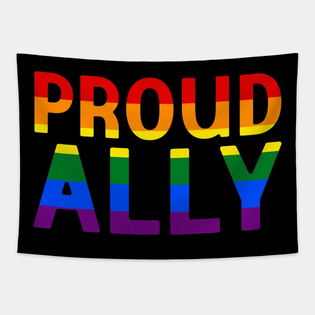 Proud Ally - LGBT Rainbow Flag Tapestry by jpmariano