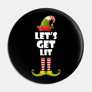 Let's Get Lit Elf Christmas Pin