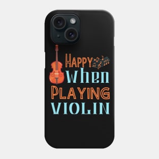 Happy when playing Violin Phone Case