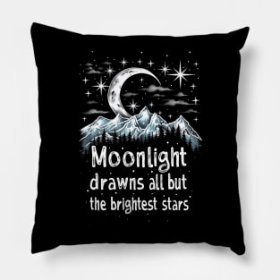 Moonlight Drawns All But the Brightest Stars - Fantasy Pillow