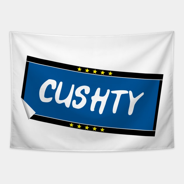 Cushty Sticker Design Tapestry by Stupiditee