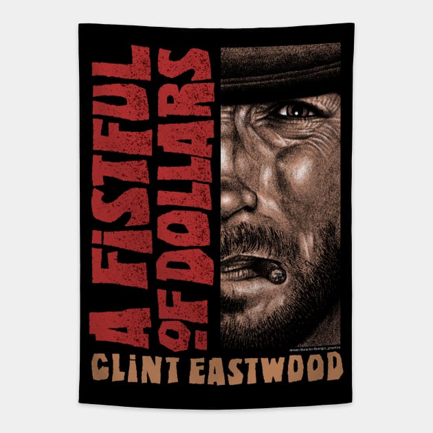 A Fistful Of Dollars, Sergio Leone, Clint Eastwood Tapestry by PeligroGraphics