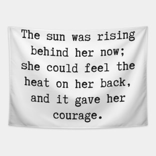 It Gave Her Courage Tapestry