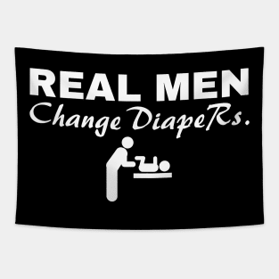 Real Men Change Diapers Manly Father Clever Tapestry