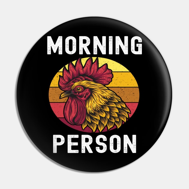 Graphic Rooster Morning Person Animal Retro Rise And Shine Pin by Lone Wolf Works