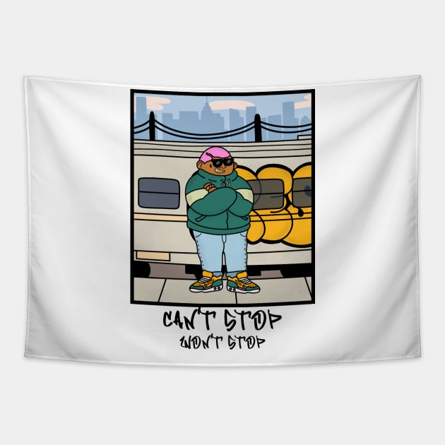 CAN'T STOP WON'T STOP Tapestry by Milon store