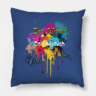 Be a Mensch 2 Pillow