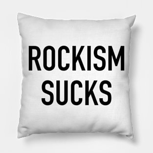 Rockism Sucks Pillow