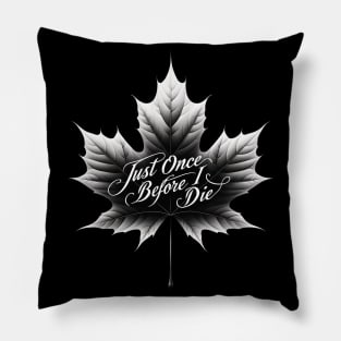 Maple Leafs Just Once Dark Edition Pillow