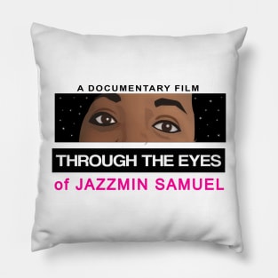 Through The Eyes of Jazzmin Samuel Pillow