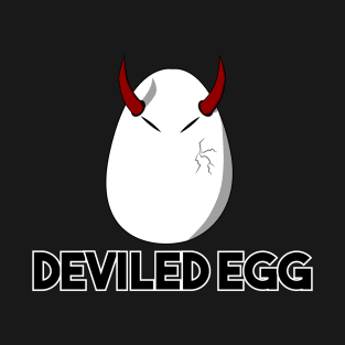 Deviled Egg T-Shirt