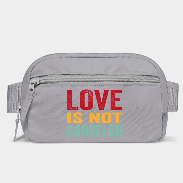 love is not cancelled by Tshirtiz