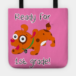 Ready for 1st Grade! Tote