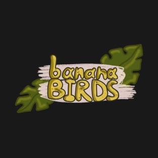 Banana Birds T-Shirt