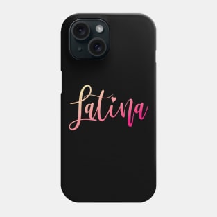 Proud Latina Phone Case