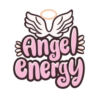 Angel Energy Girly Quote Y2K Aesthetic Kawaii Cute Japanese T-Shirt