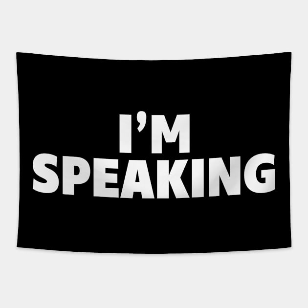 I'm Speaking Tapestry by SquibInk