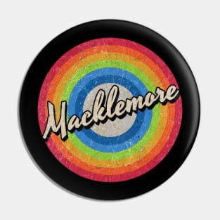 Vintage Style circle - Macklemore Pin