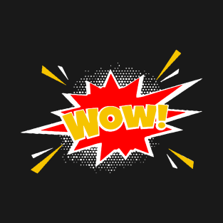 Modern WOW! Onomatopoeia Design T-Shirt