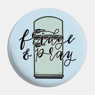 The Great British Baking Show - Fridge and Pray Pin