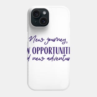 New Journey Phone Case