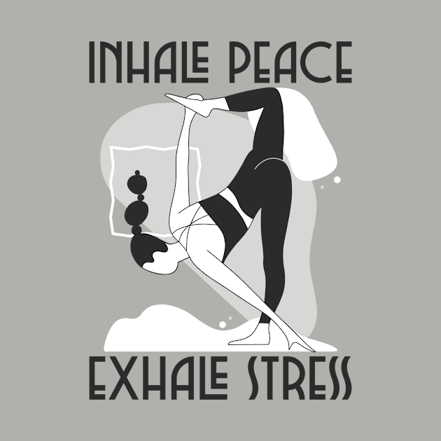 Inhale Peace, Exhale Stress by TrendyShopTH