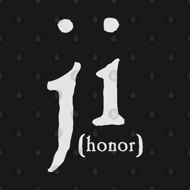 Honor and Obligation (Ji'e'Toh) (White Text) by Ta'veren Tavern