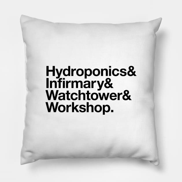 State Of Decay Helvetica Light: Hydroponics Infirmary Watchtower Workshop Pillow by Vincent Garguilo