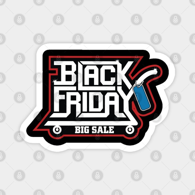 Black Friday sale - quote Magnet by Teefold