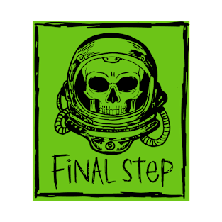 Final step T-Shirt