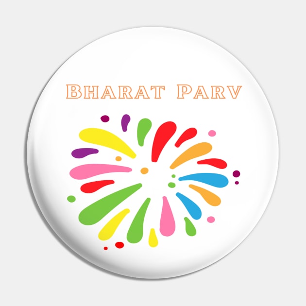 Bharat Parv - Colorful Pin by Bharat Parv
