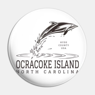 Ocracoke Island, NC Summertime Vacationing Dolphin Pin