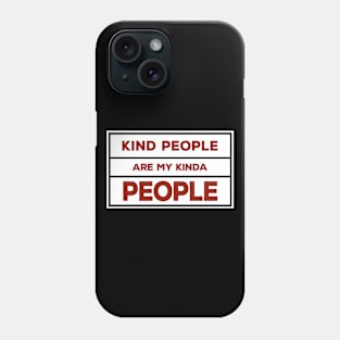 Be Kind Phone Case