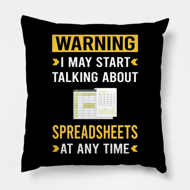 Warning Spreadsheet Spreadsheets Pillow by Bourguignon Aror