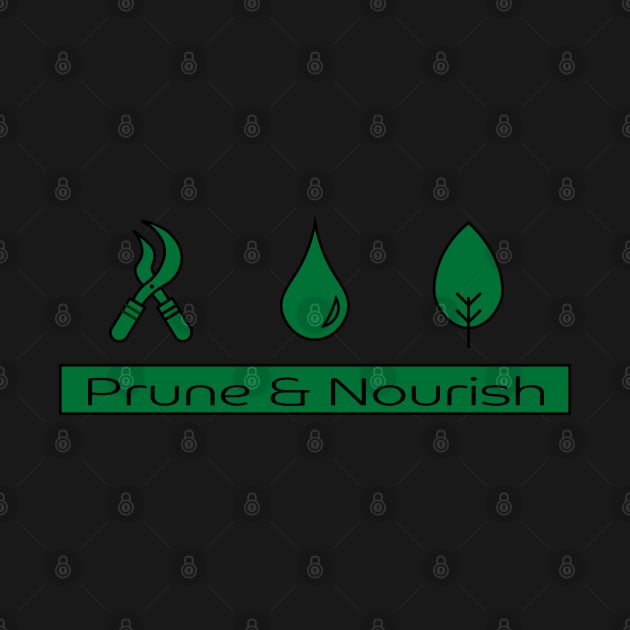 Prune & Nourish by ForeverHopeful