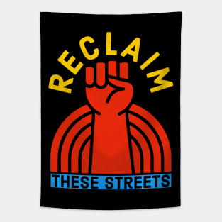 Reclaim These Streets Tapestry