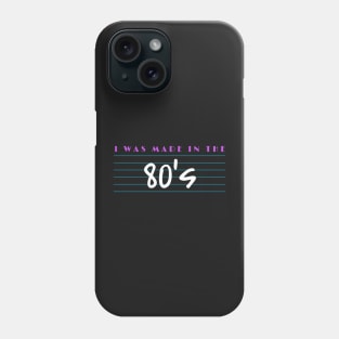 I Was Made In The 80 s Retro Vintage Font Phone Case