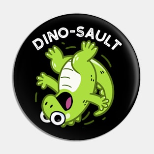 Dinosault Funny Dinosaur Pun Pin